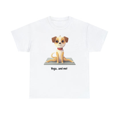 Yoga and Me - Unisex T-Shirt